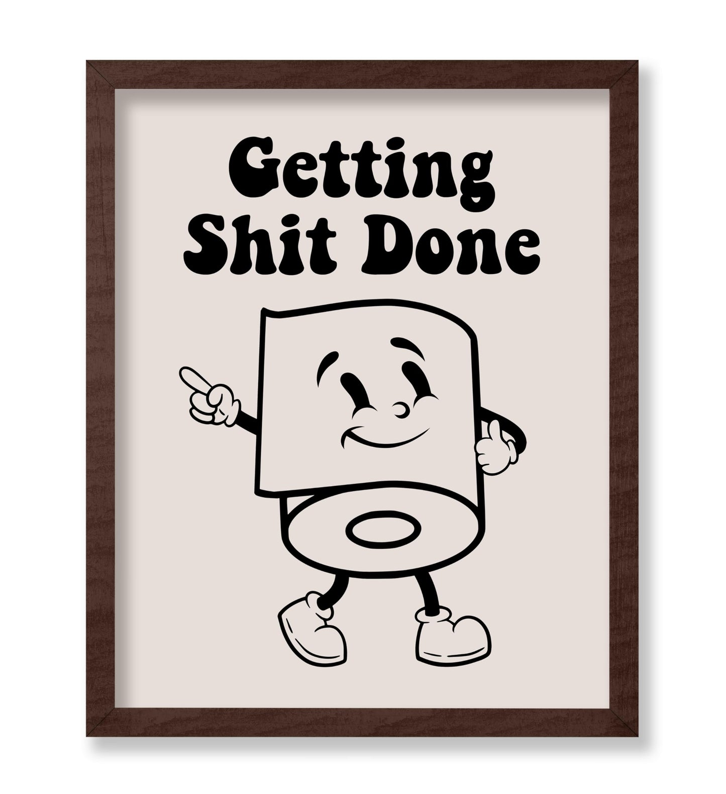 Get Shit Done No1