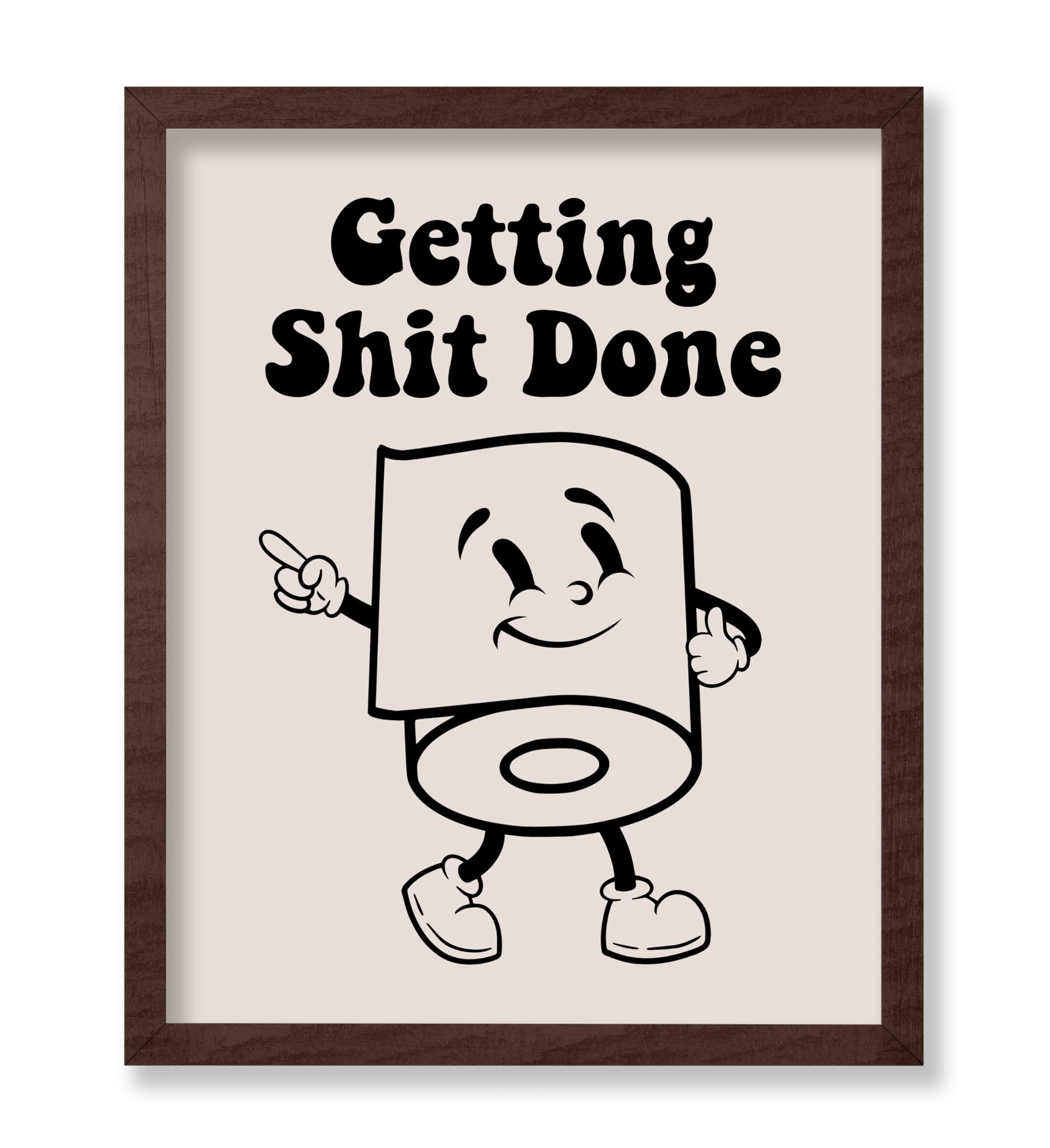 Get Shit Done No1
