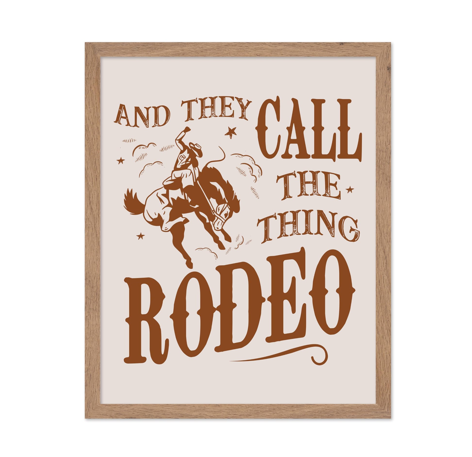 Brown And They Call The Thing Rodeo