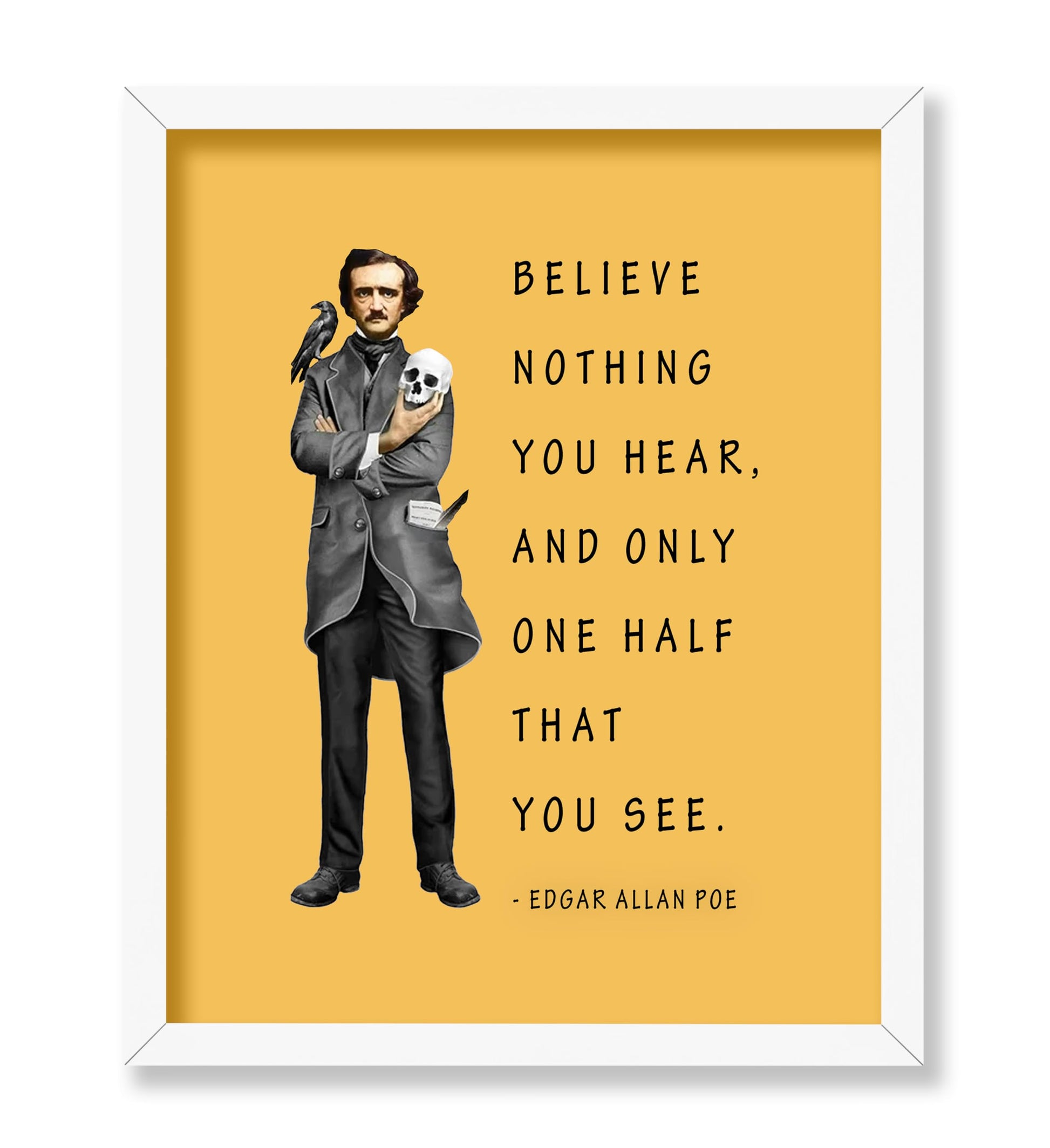 Believe Nothing You Hear