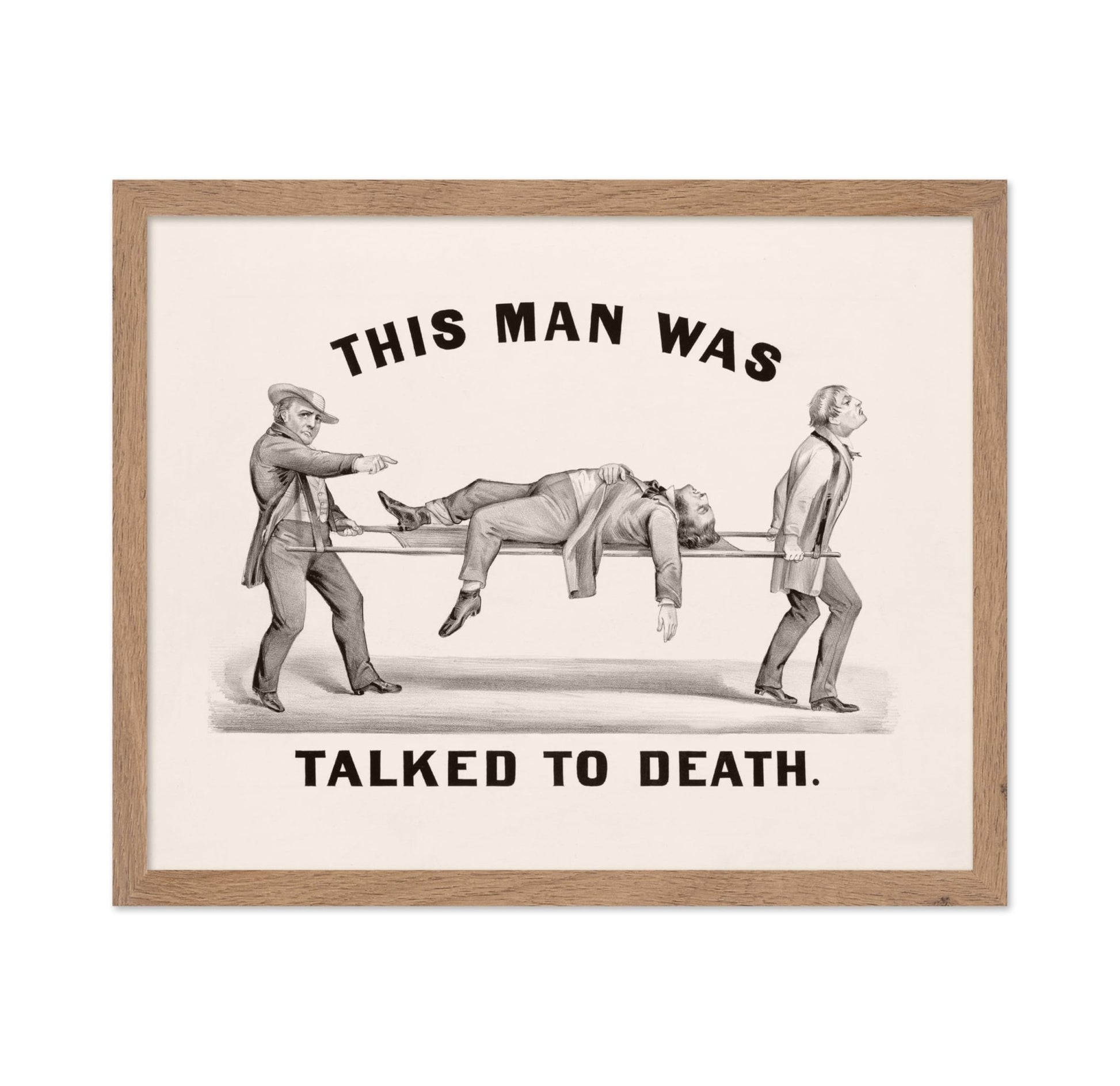 This Man Was Talked To Death