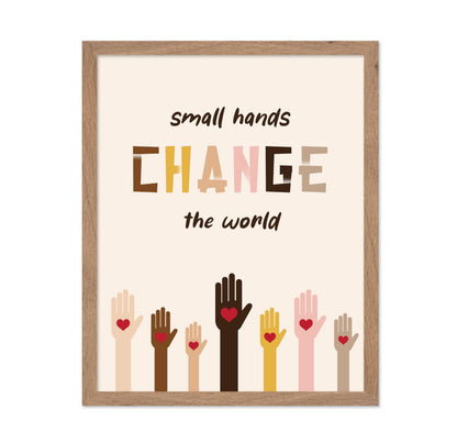 Small Hands Change The World