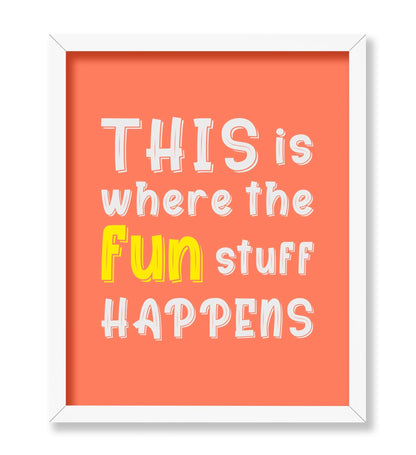 Where Fun Happens No7