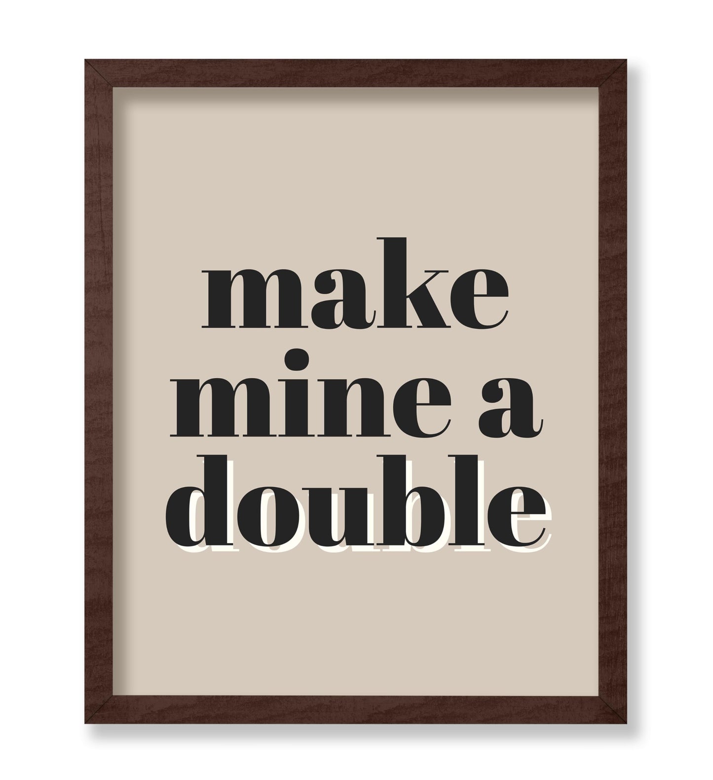 Make Mine a Double No1