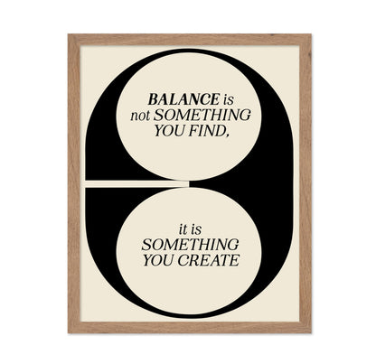Balance Is Not Something You Find