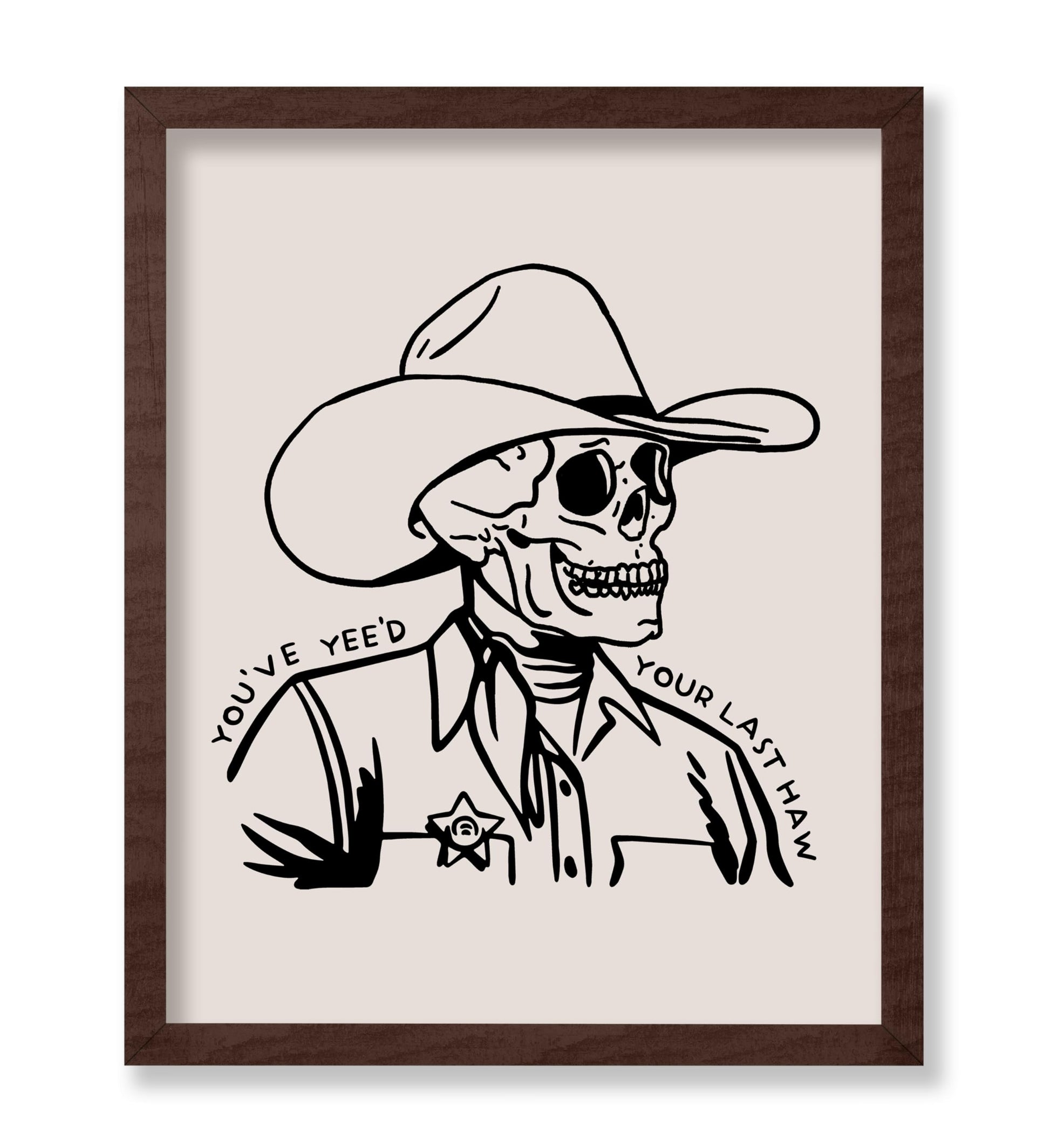 Beige You've Yee'd Your Last Haw