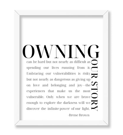 Owning Our Story