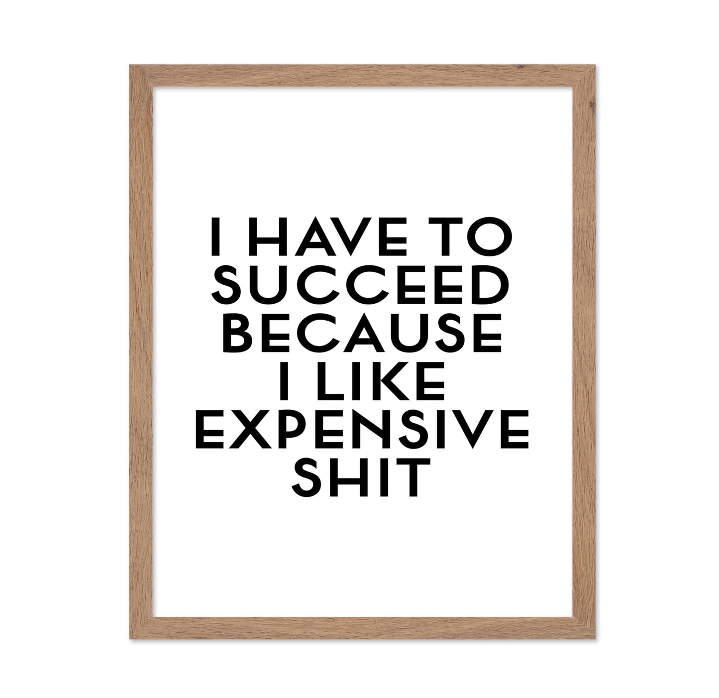 I Have To Succeed