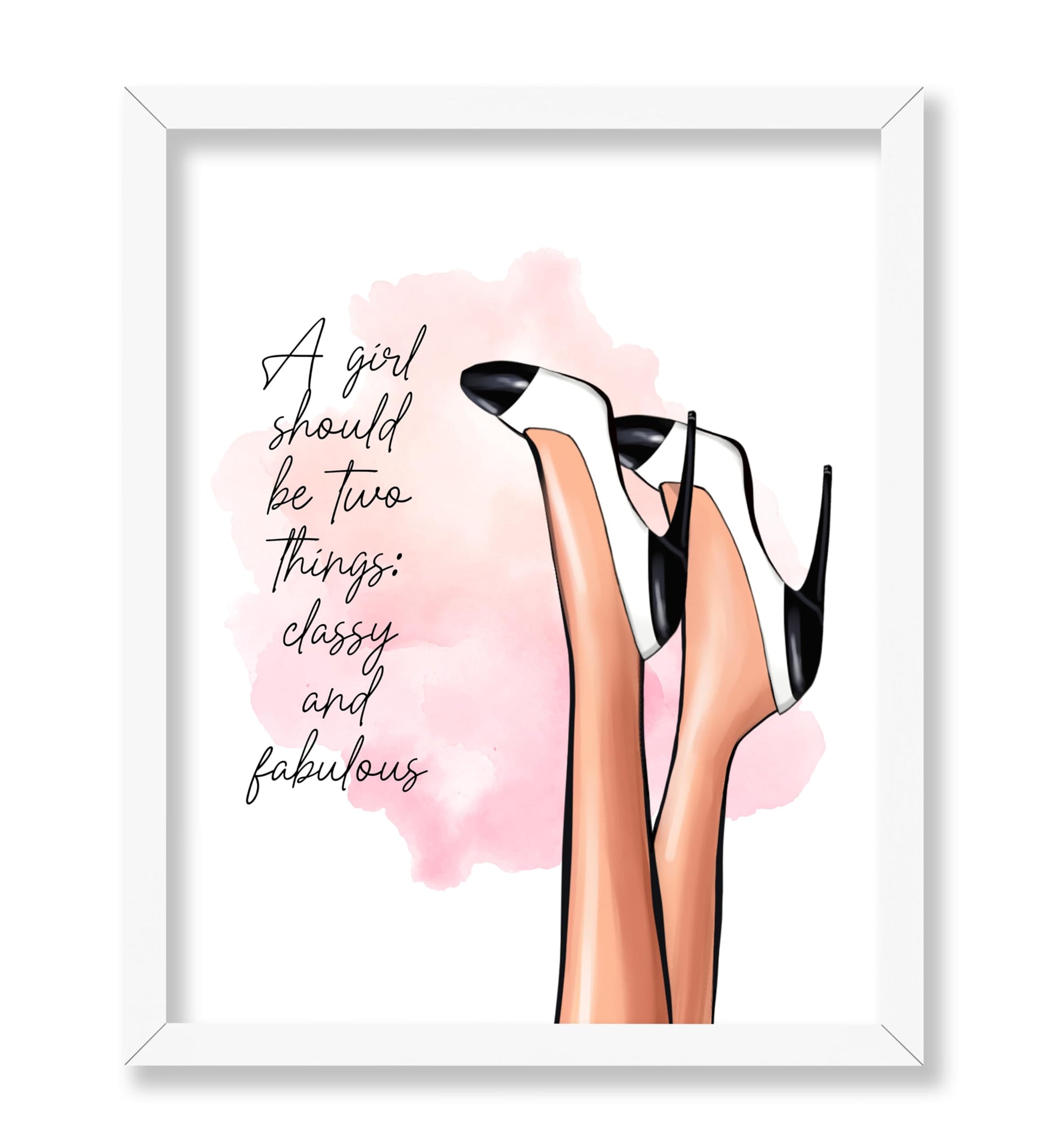 A Girl Should Be Classy and Fabulous No1