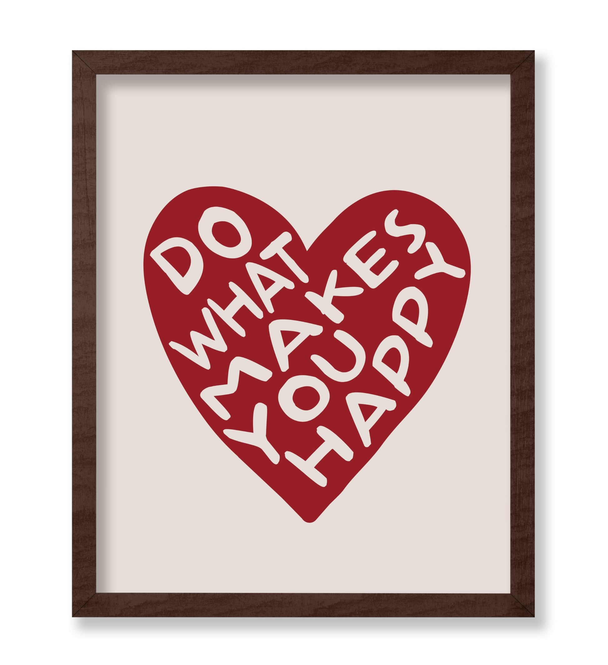 Do What Makes You Happy No1