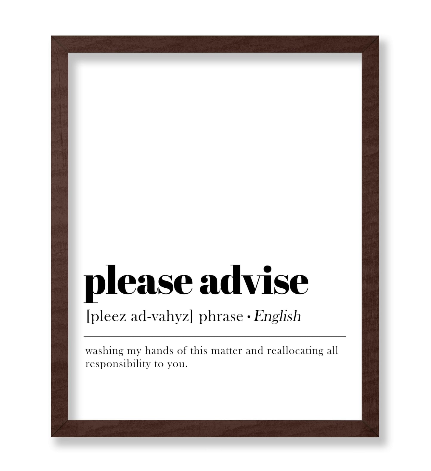 Definition of Please Advise