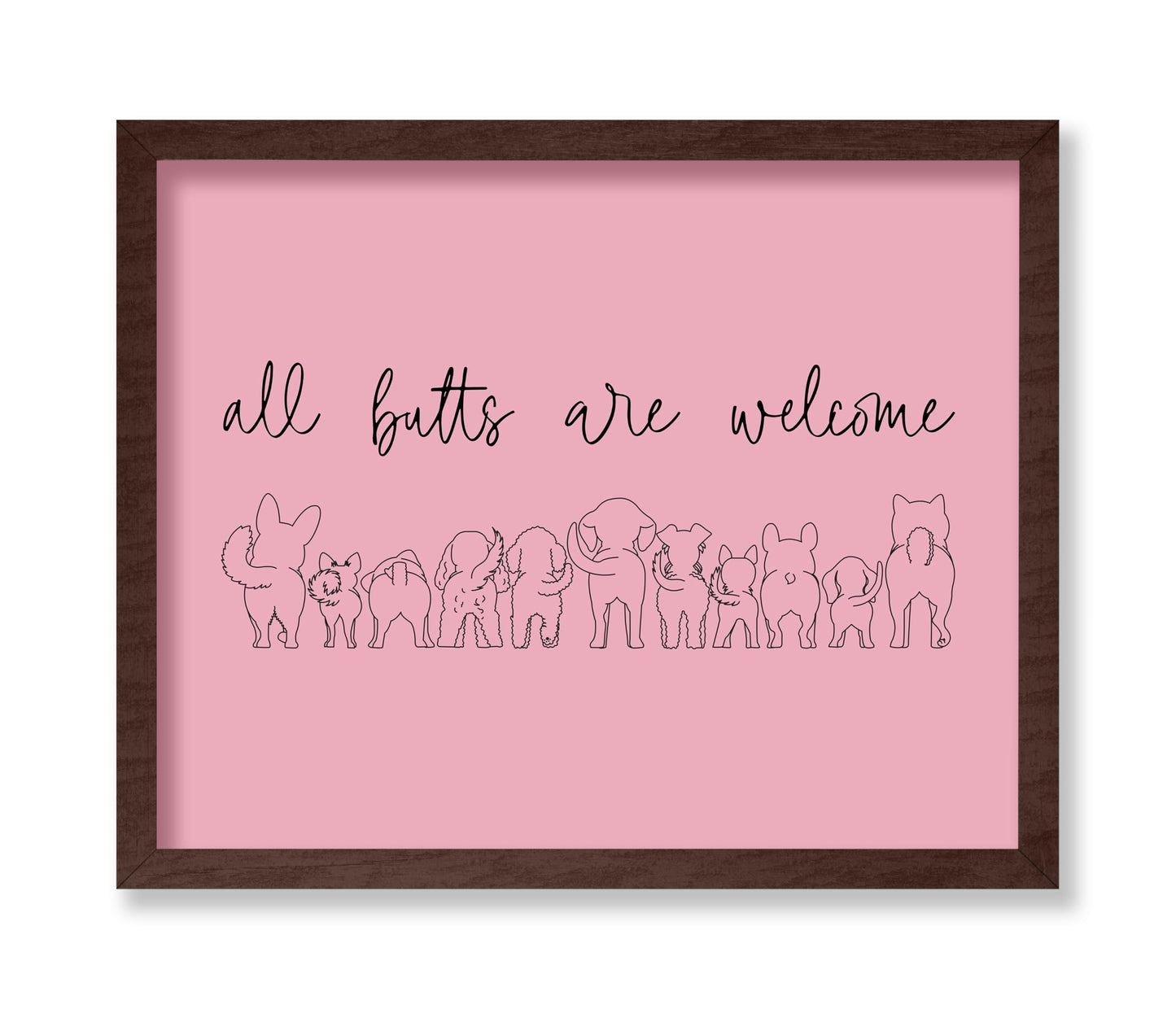 All Butts are Welcome No3