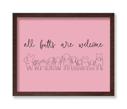 All Butts are Welcome No3