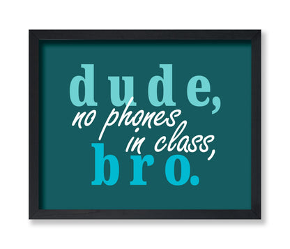 No Phones In Class