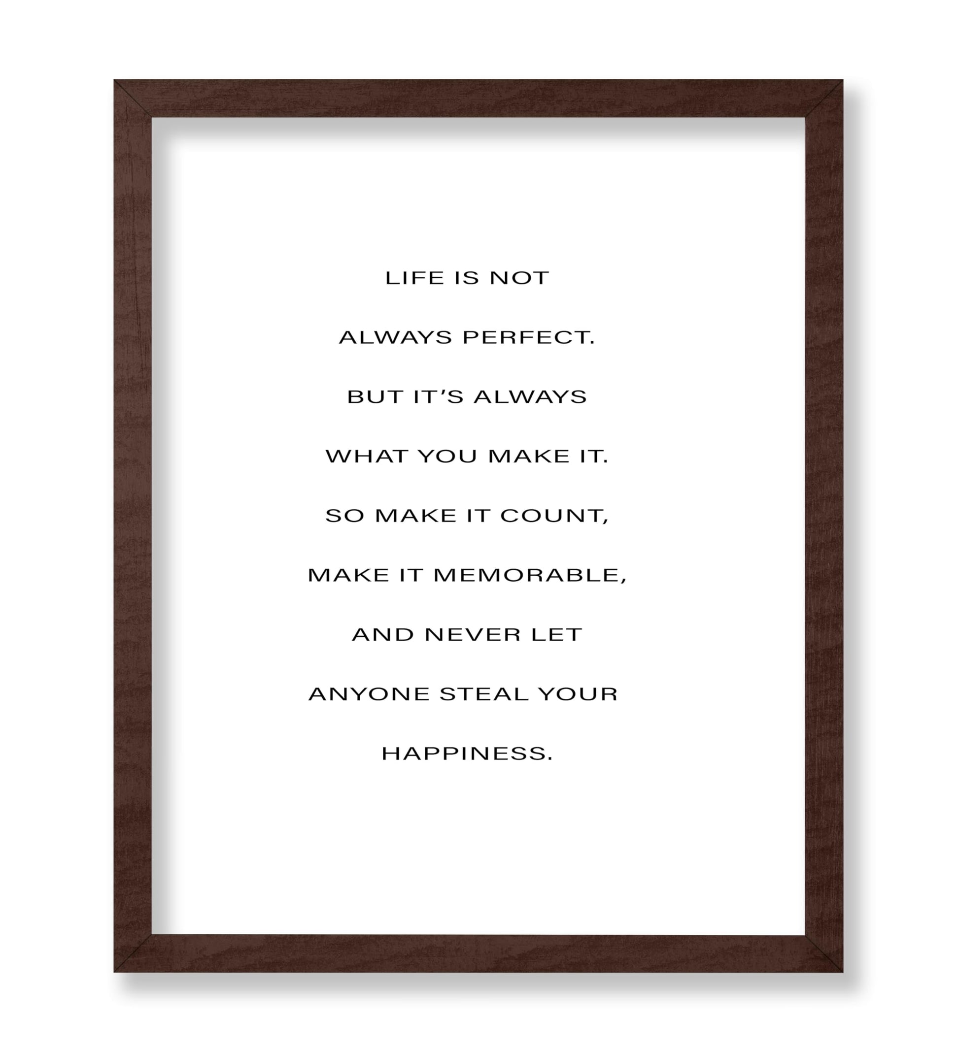 Life Is What You Make It