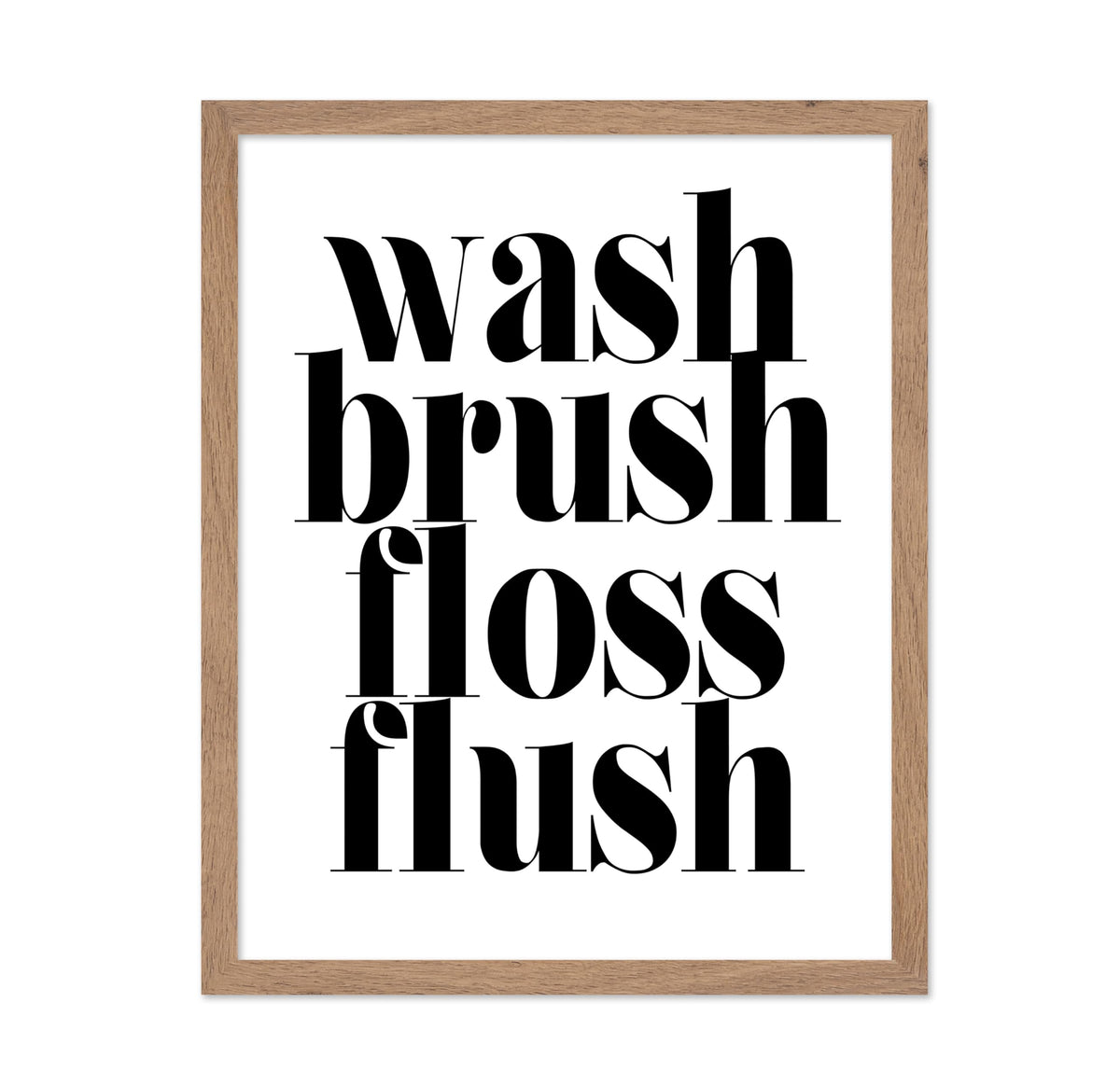Wash Brush Floss Flush No1