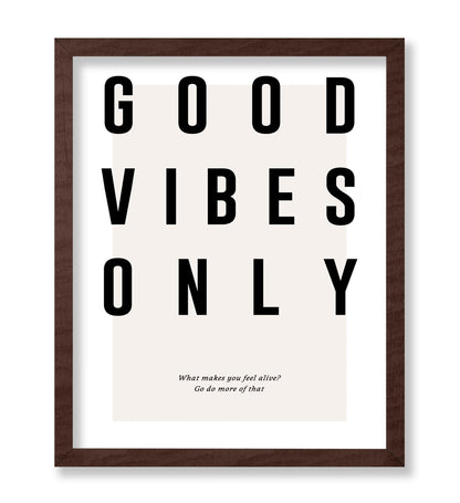 Good Vibes Only No2