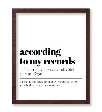 According To My Records