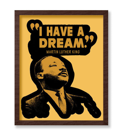 I Have A Dream