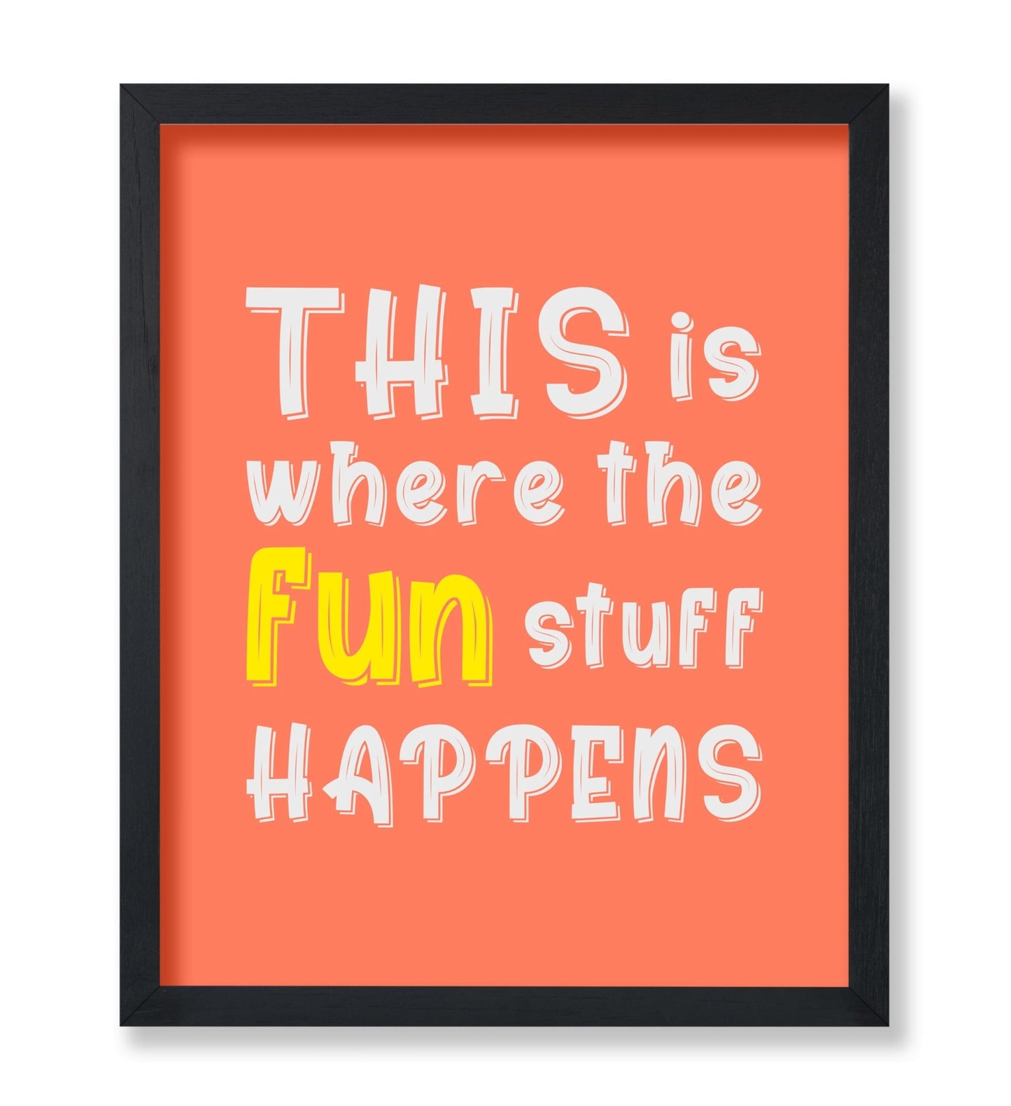 Where Fun Happens No7
