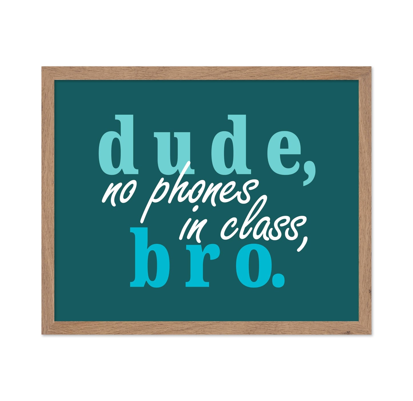 No Phones In Class