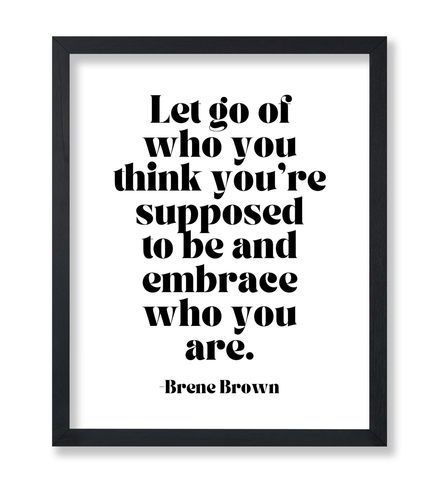 Embrace Who You Are