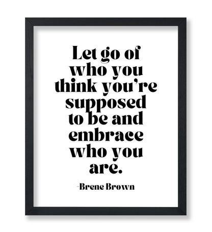 Embrace Who You Are