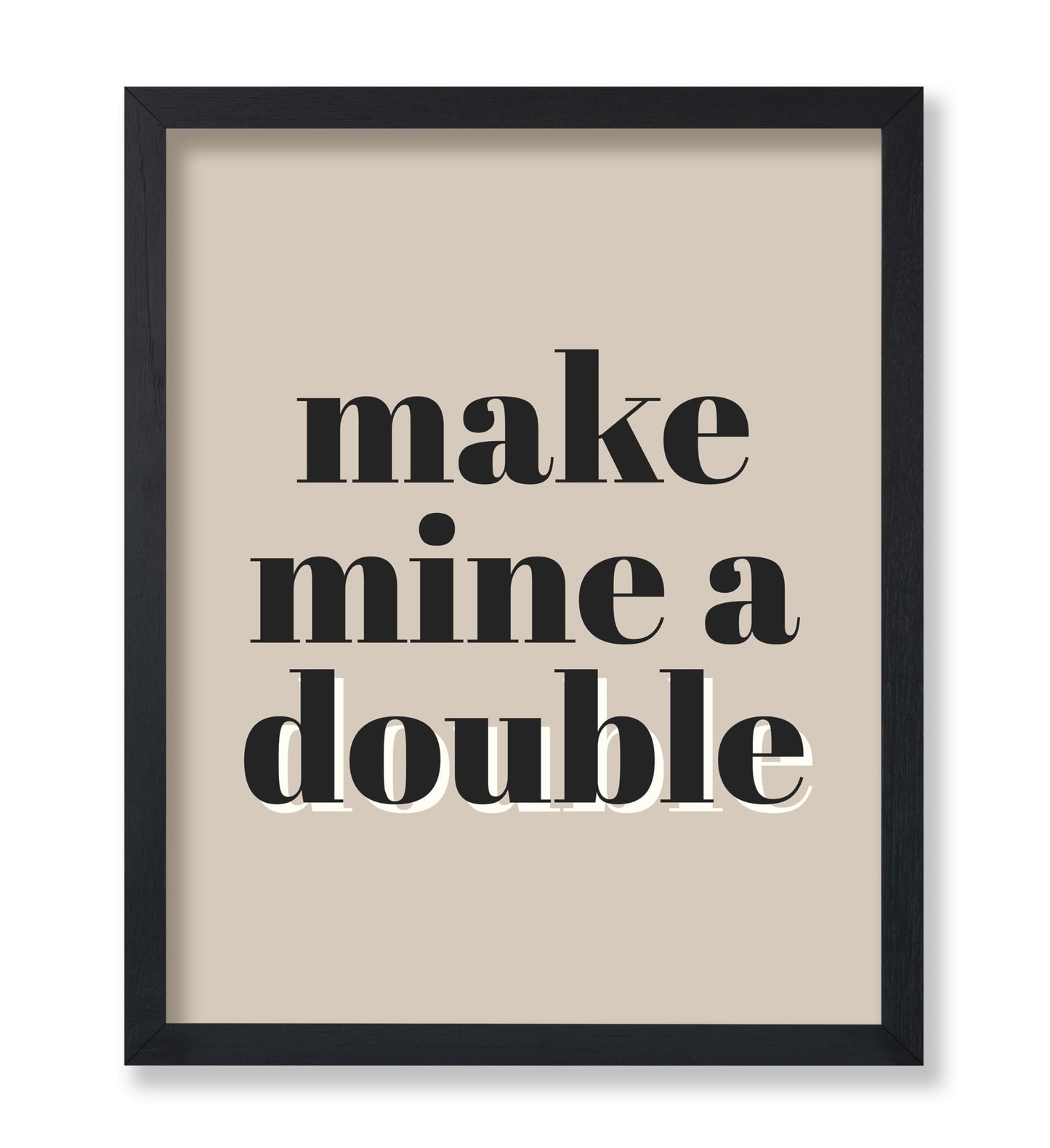 Make Mine a Double No1