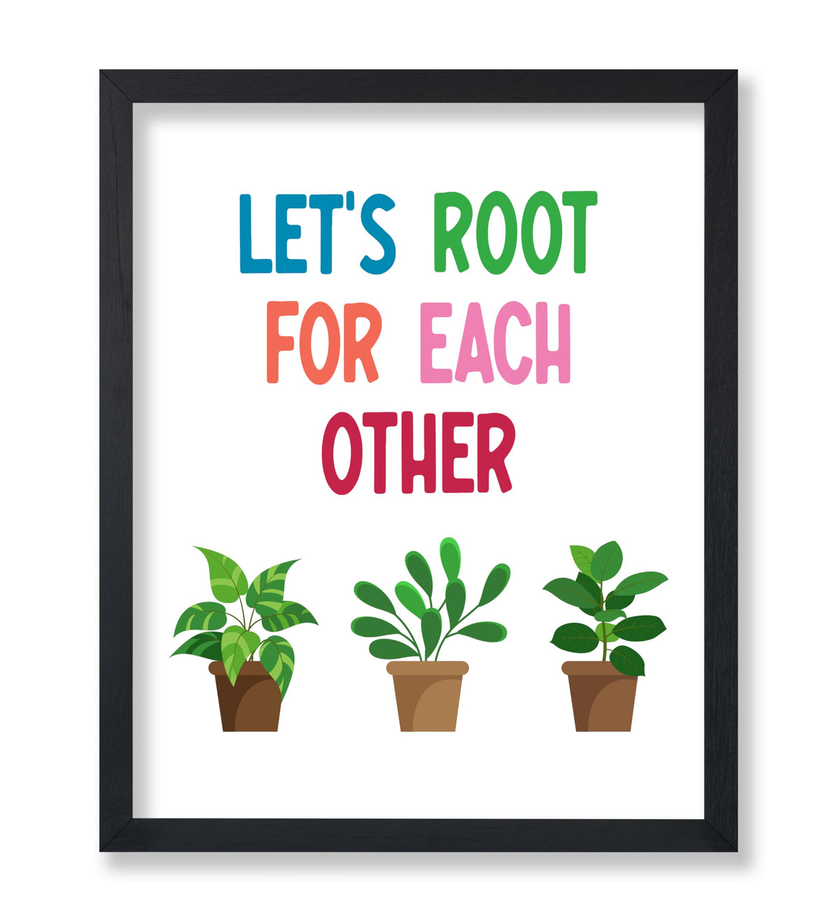 Let's Root for Each Other