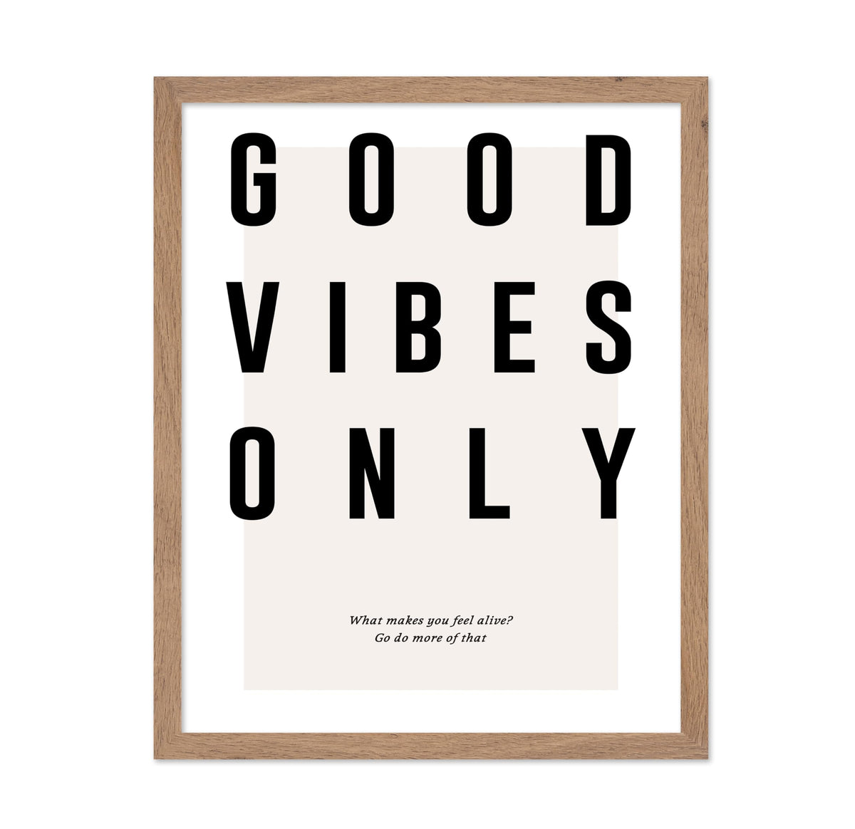 Good Vibes Only No2