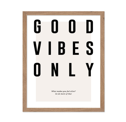 Good Vibes Only No2