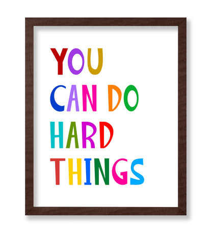 You Can Do Hard Things No2