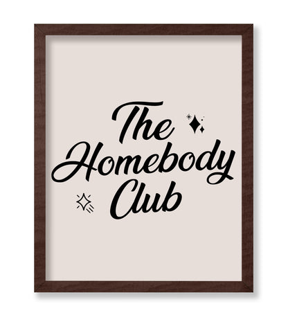 The Homebody Club