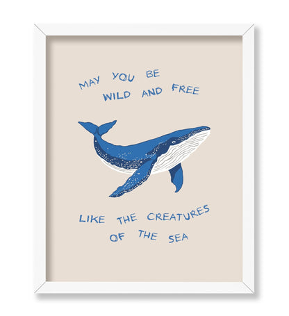 Be Wild And Free