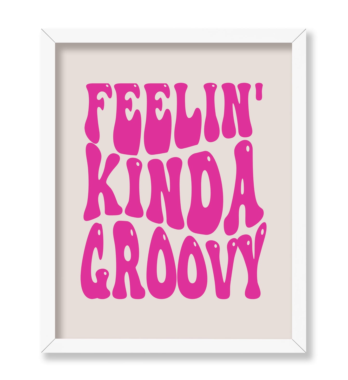 Feelin Kinda Groovy No1