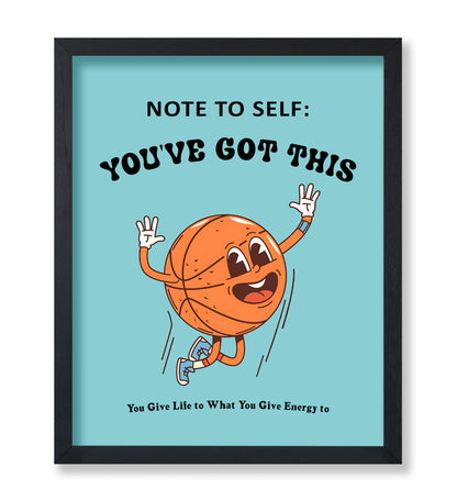 You've Got This No1