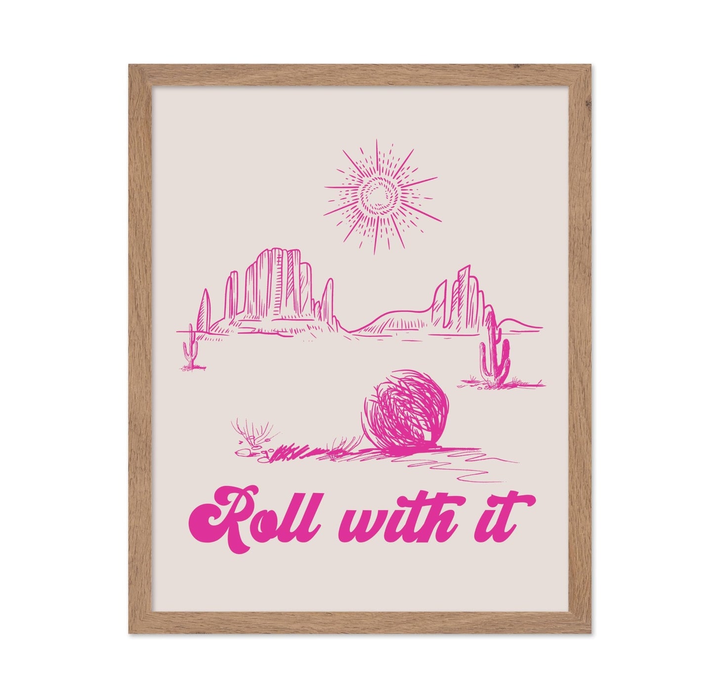 Roll With It