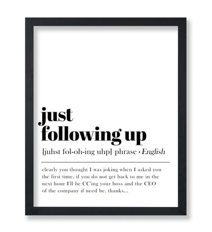 Definition of Just Following