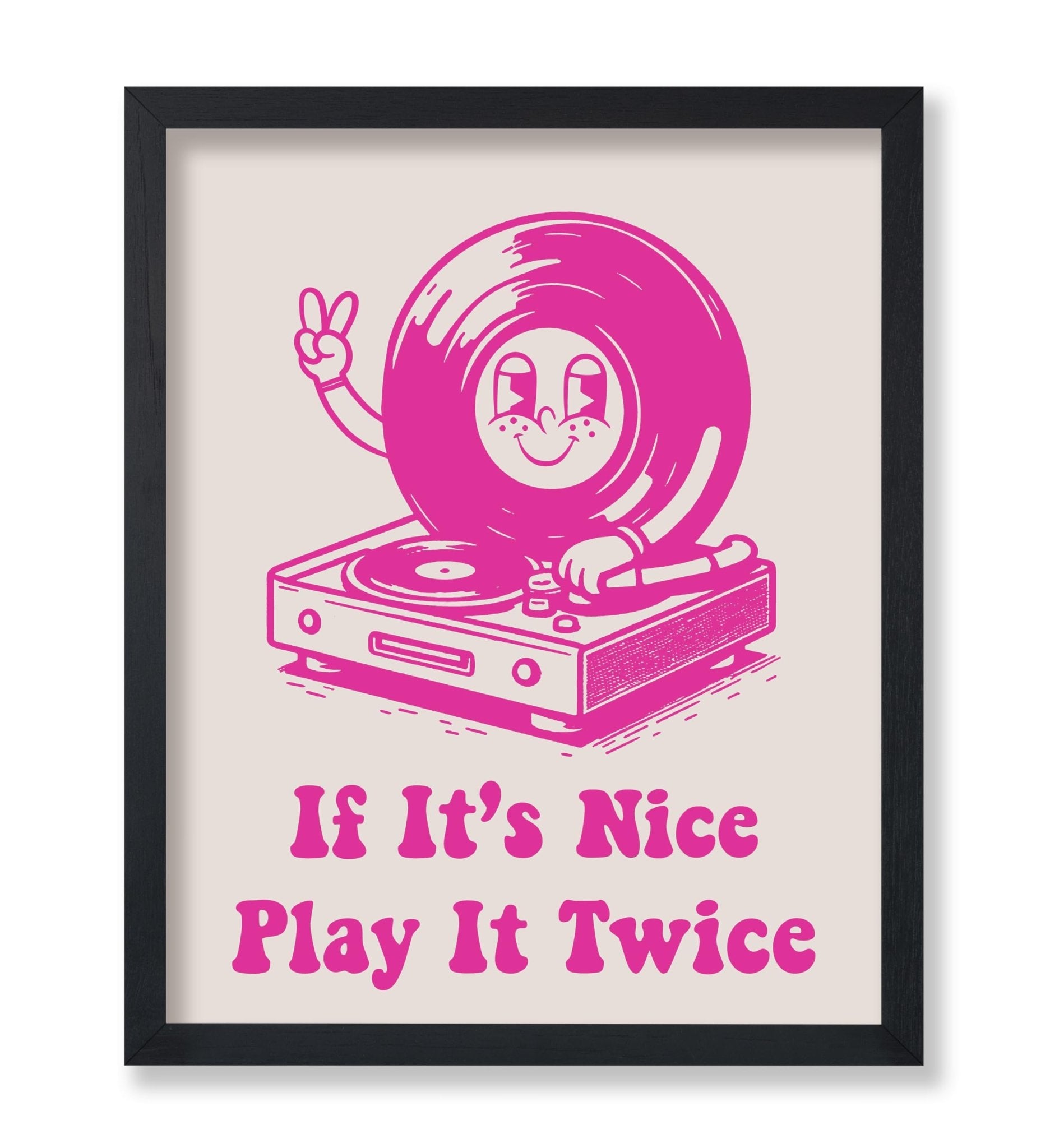 If It's Nice Play It Twice No3