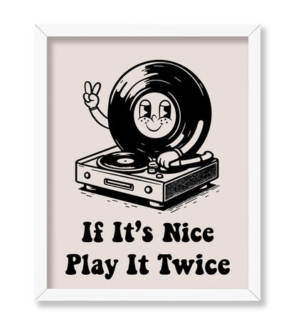 If It's Nice Play It Twice No1