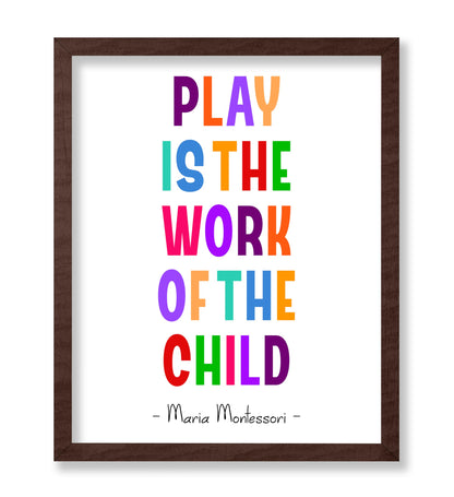 Play is The Work of the Child