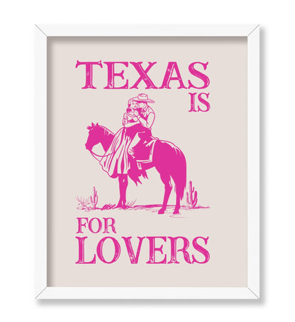 Texas Is For Lovers