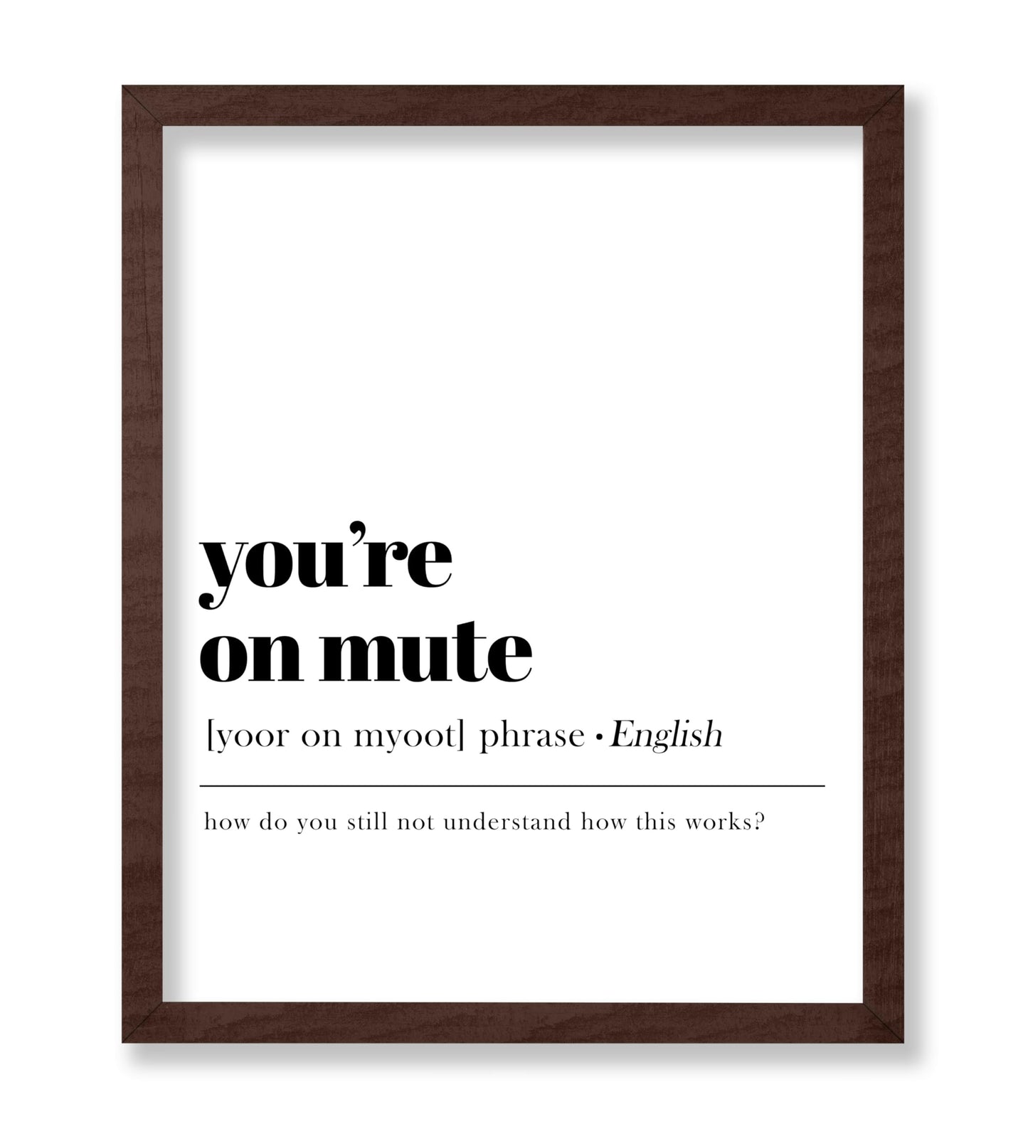 You're on Mute