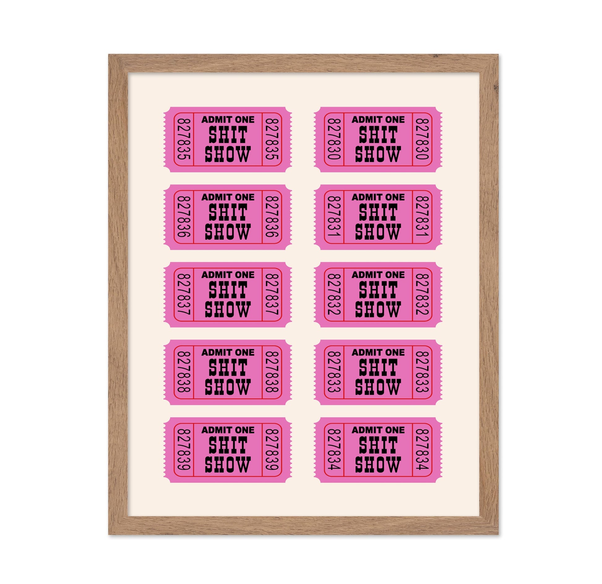 Admit One Shit Show Tickets