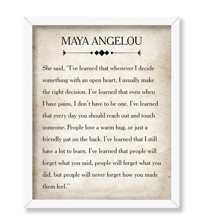 Maya Angelou