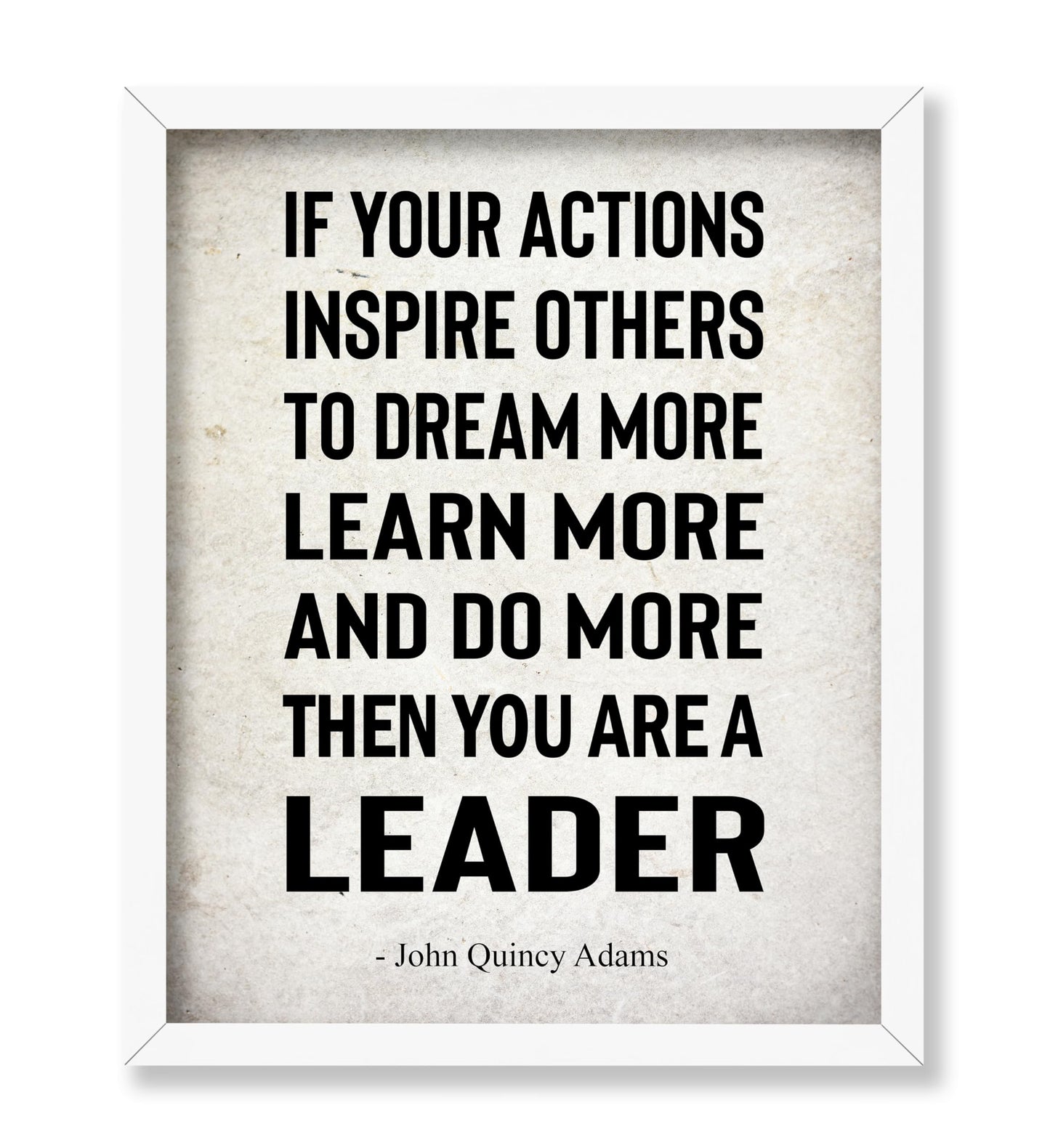 If Your Actions Inspire Others