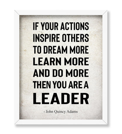 If Your Actions Inspire Others