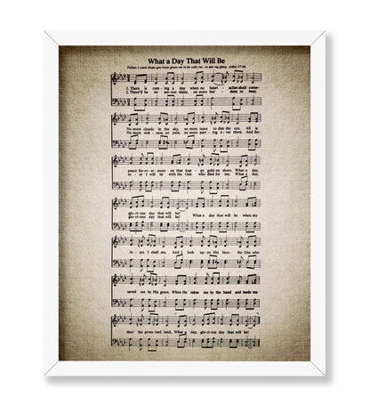 What A Day That Will Be Hymnal Sheet