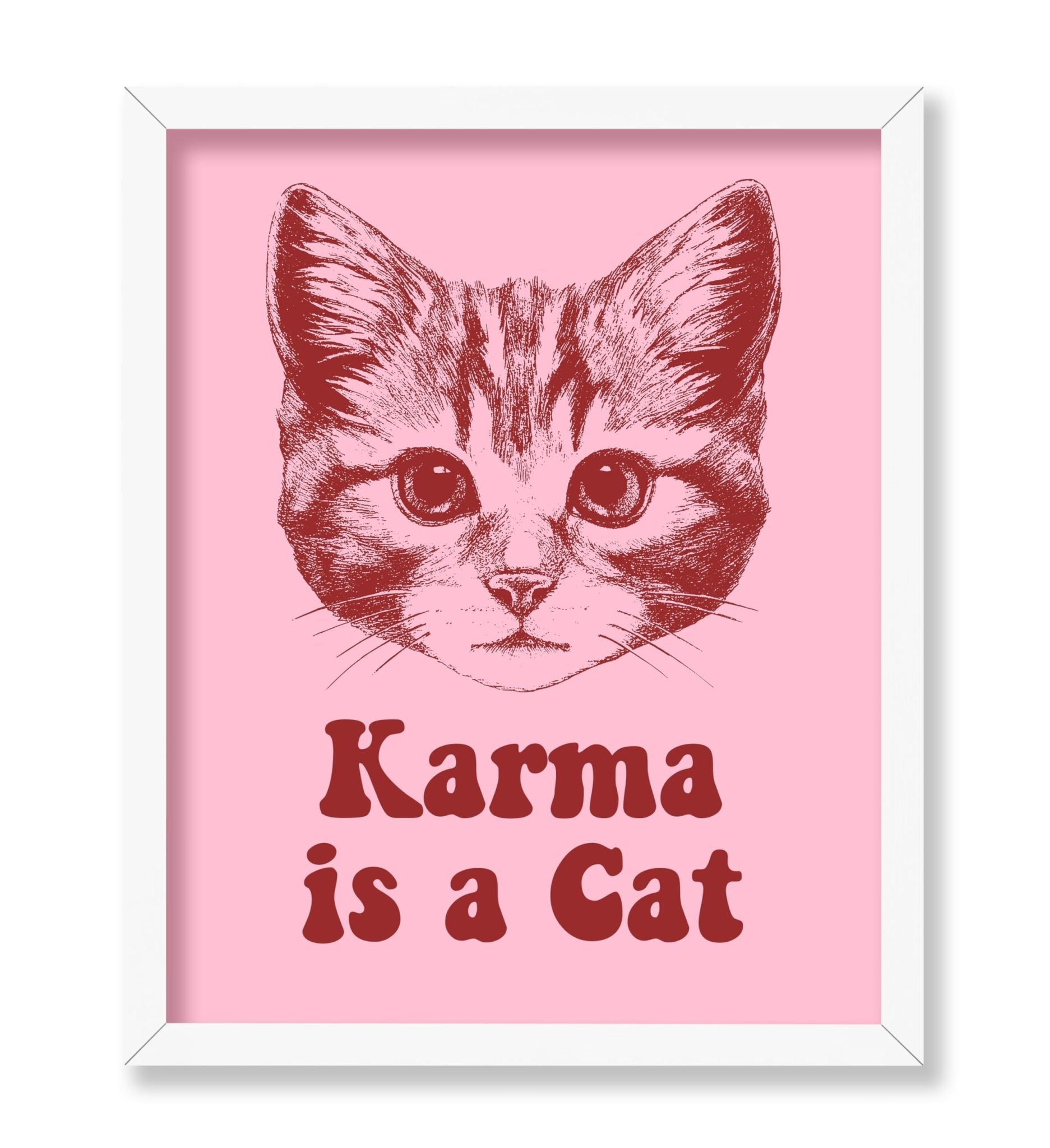 Karma Is A Cat