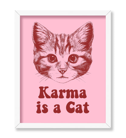 Karma Is A Cat